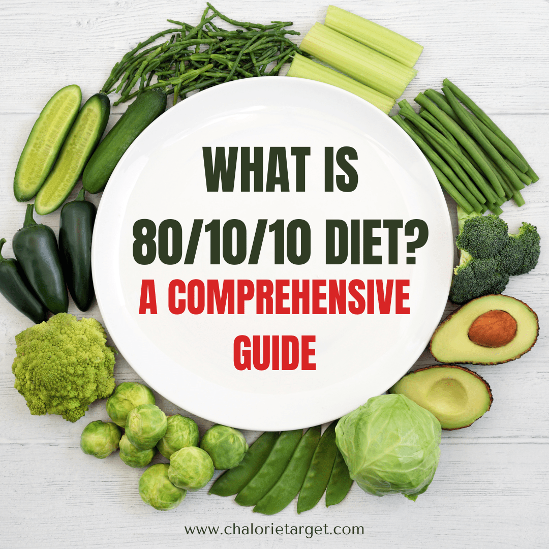 What is 80/10/10 Diet? 